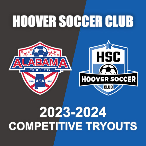 20232024 Season Evaluations/Tryouts Hoover Soccer Club